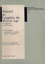 Manuel de l'anglais du moyen Age des origines au XIV siecle