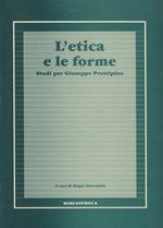 L' etica e le forme : studi per Giuseppe Prestipino