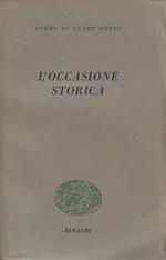 L' occasione storica