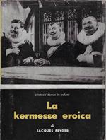 La kermesse eroica