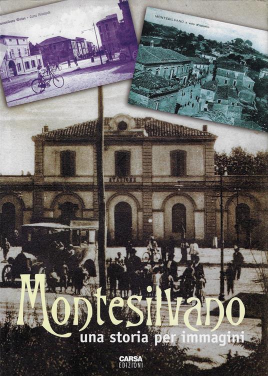 Montesilvano : una storia per immagini - Giuseppe Calagna - copertina