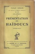 Presentation des Haidoucs