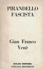 Pirandello fascista