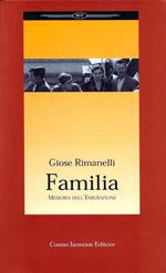 Familia : memoria dell'emigrazione