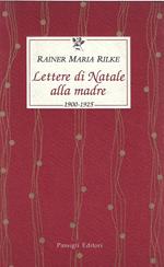 Lettere di Natale alla madre. 1900-1925