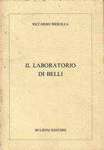 Il laboratorio di Belli