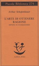 L' arte di ottenere ragione esposta in 38 stratagemmi