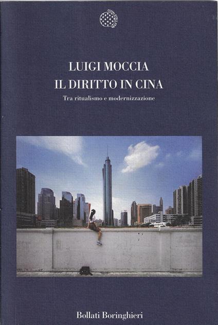 Il diritto in Cina : tra ritualismo e modernizzazione - copertina