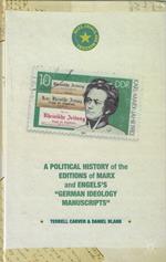 A Political History of the Editions of Marx and Engels's 