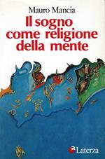 Il sogno come religione della mente