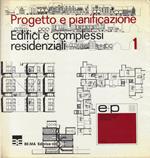 Edifici e complessi residenziali