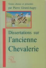 Dissertations sur l'ancienne chevalerie