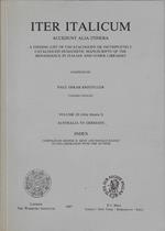 Iter Italicum: Volume III (Alia Itinera I) Australia to Germany