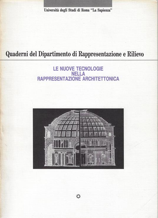 Le nuove tecnologie nella rappresentazione architettonica - copertina