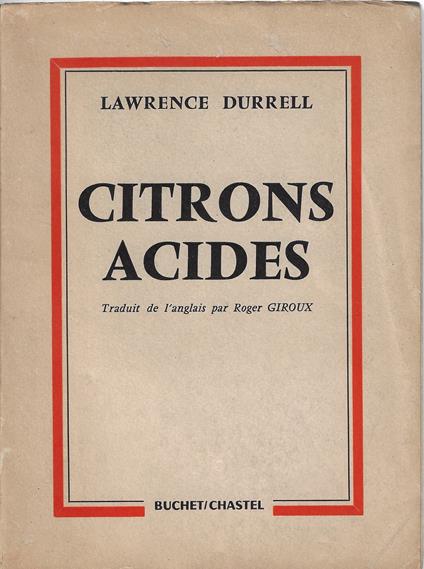 Citrons acides : bitter lemons - Lawrence Durrell - copertina