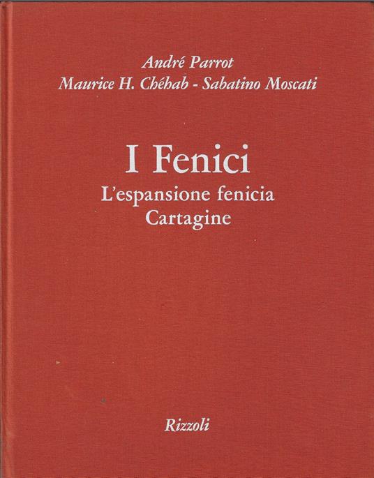 I fenici : l'espansione fenicia, Cartagine - copertina