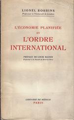 L' economie planifiee et l'ordre international