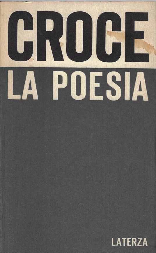 La poesia : introduzione alla critica e storia della poesia e della letteratura - Benedetto Croce - copertina