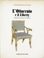 L' Ottocento e il Liberty : mobili, arti decorative, costume