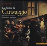 La Bibbia di Caravaggio