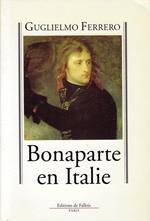 Bonaparte en Italie: 1796-1797