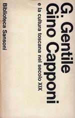 Gino Capponi e la cultura toscana nel secolo decimonono