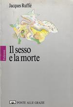 Il sesso e la morte