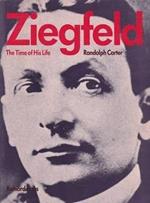 Ziegfeld. The time of his life