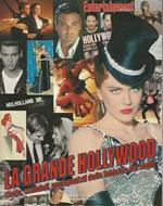 La Grande Hollywood. Storie, Scandali, Protagonisti Della Fabbrica Dei Sogni 2