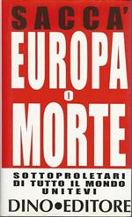 Europa O Morte