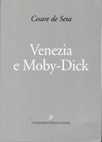 Venezia e Moby Dick