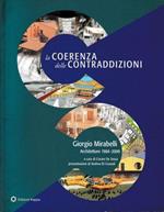 La coerenza delle contraddizioni. Architetture 1984-2009