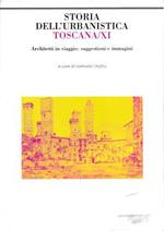 Storia dell'urbanistica Toscana/XI. Architetti in viaggio: suggestioni e immagini