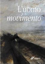 L' uomo e il movimento