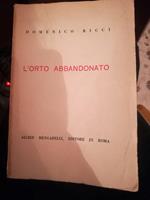 L' orto abbandonato