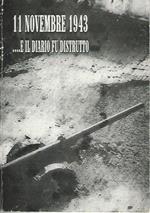 11 novembre 1943...e il diario fu distrutto