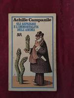 Gli asparagi e l’immortalita’ dell’anima