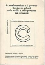 La trasformazione e il governo dei sistemi urbani nelle analisi e nelle proposte dei comunisti