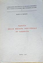 Nascita delle regioni industriali in Sardegna