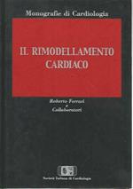 Il rimodellamento cardiaco