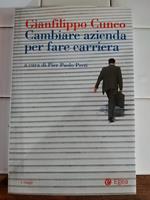 Cambiare azienda per fare carriera