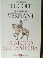 Dialogo sulla storia. Conversazioni con Emmanuel Laurentin