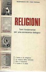 Religioni. Temi fondamentali per una conoscenza dialogica