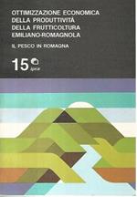 Ottimizzazione economica della produttività della frutticoltura emiliano romagnola. Il pesco in Romagna