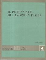 Il potenziale di lavoro in Italia. Documenti ISVET n. 50