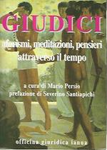 Giudici aforismi,meditazioni,pensieri attraverso il tempo