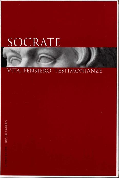 Socrate. Vita, pensiero, opere scelte - 2