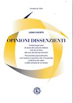 Lions e società. Opinioni dissenzienti