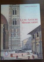 LE Piu Antiche Misericordie D'Italia1244-1899