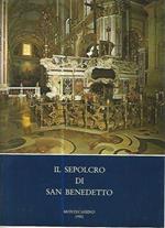 Il sepolcro di San Benedetto. Vol II
